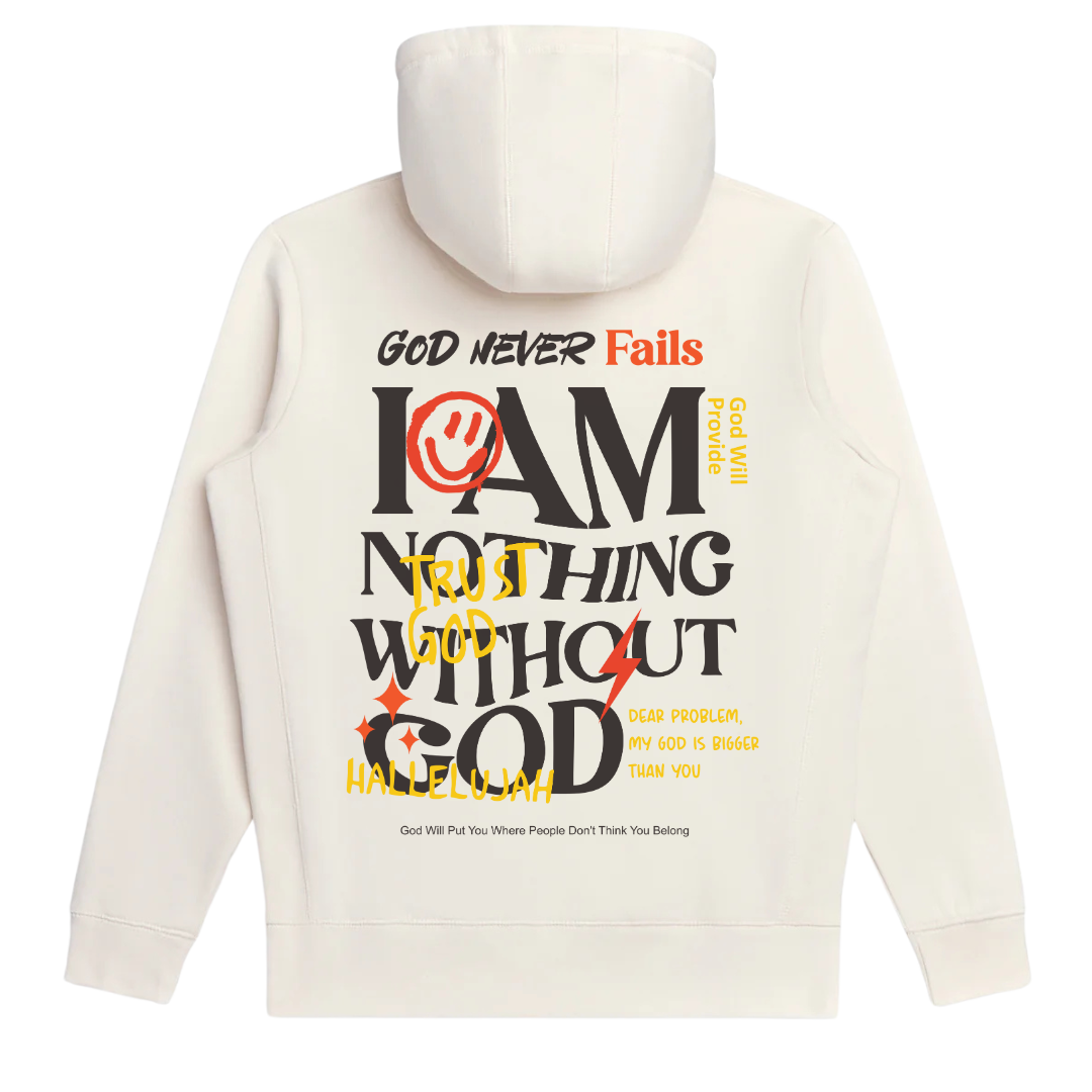 I Am Nothing Without God Hoodie + Free Matching Tee | Unisex | Cream - MADE BY YEN