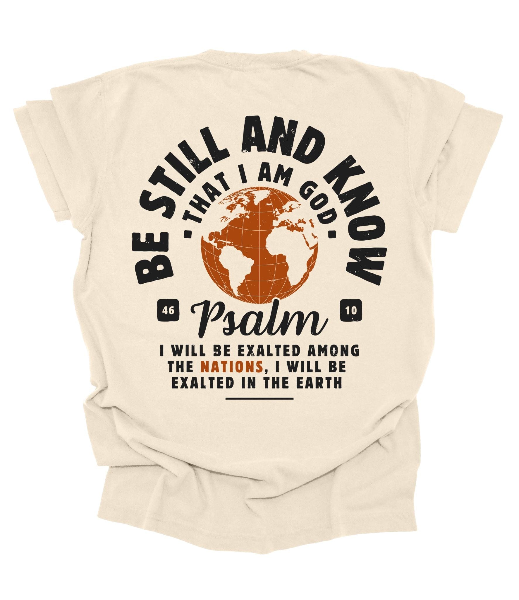 Be Still Globe || Christian Tee | Unisex