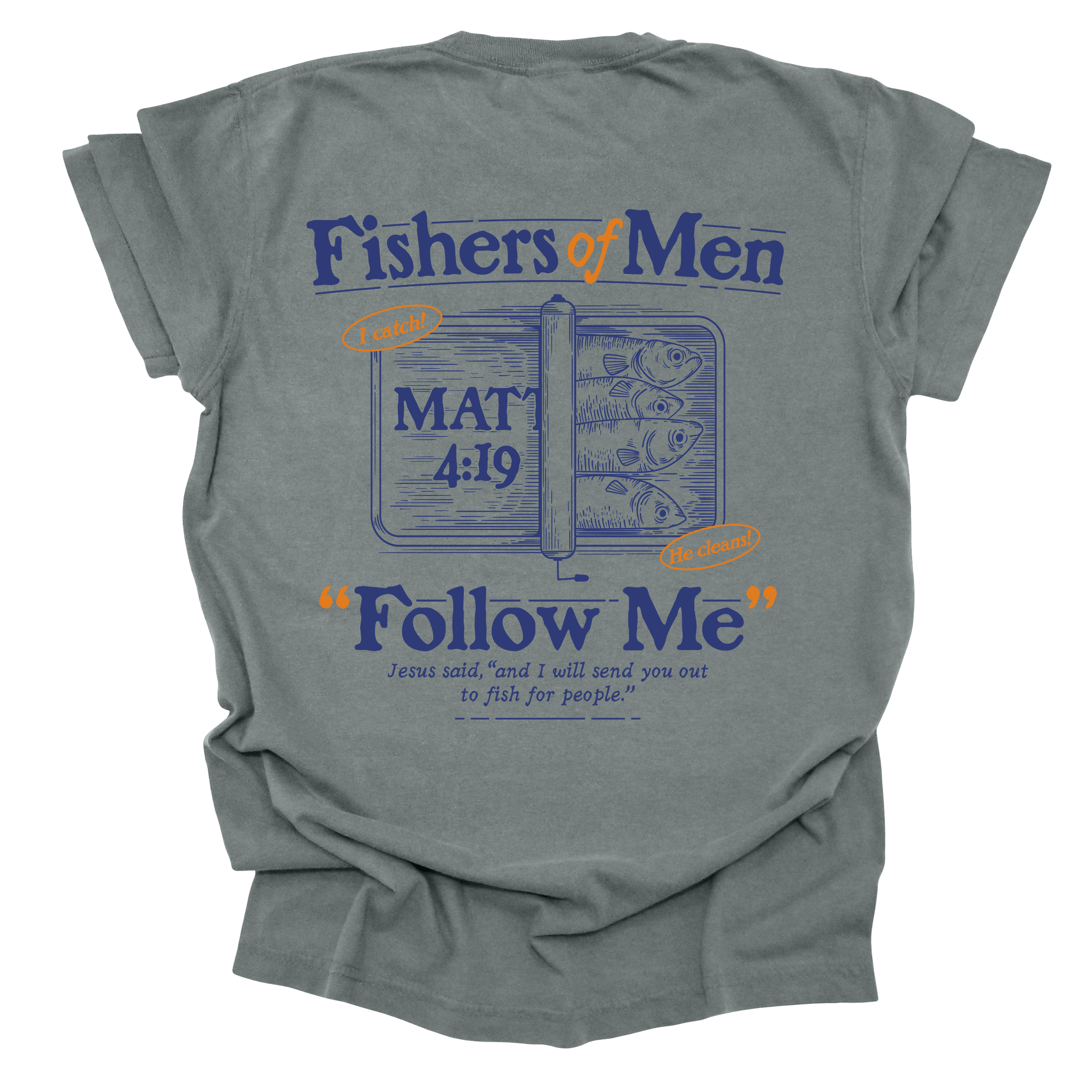 Back view of a Christian t-shirt featuring a vintage-style tackle box illustration with 'Fishers of Men' and 'Follow Me' from Matthew 4:19.