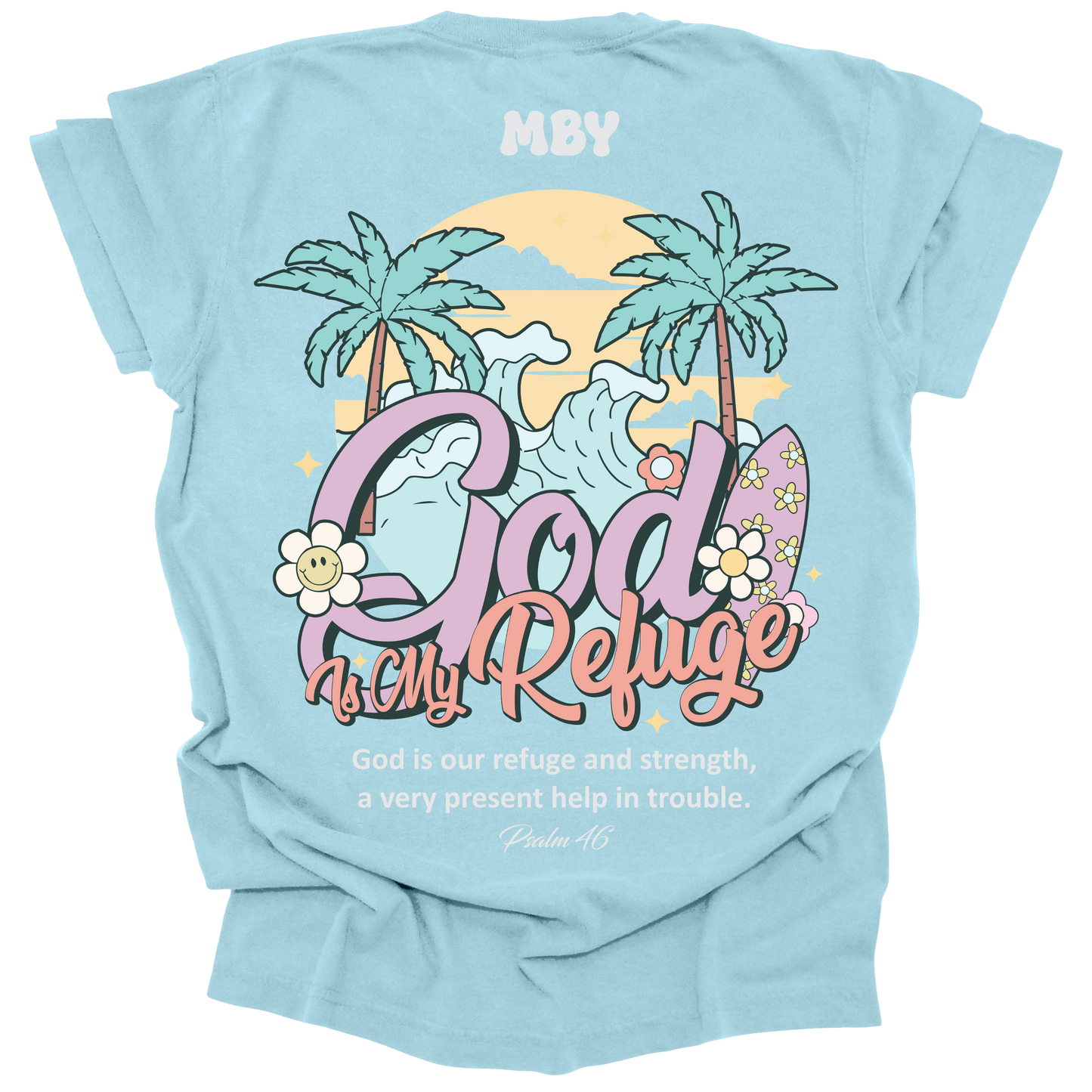 t-shirt featuring a large tropical scene with palm trees, waves, and surfboards, along with the words "God Is My Refuge" and the verse Psalm 46.