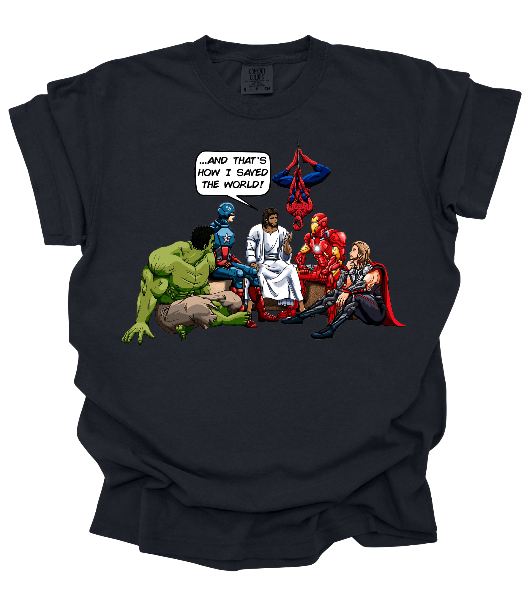 How He saved the World | Unisex Tee - MADE BY YEN
