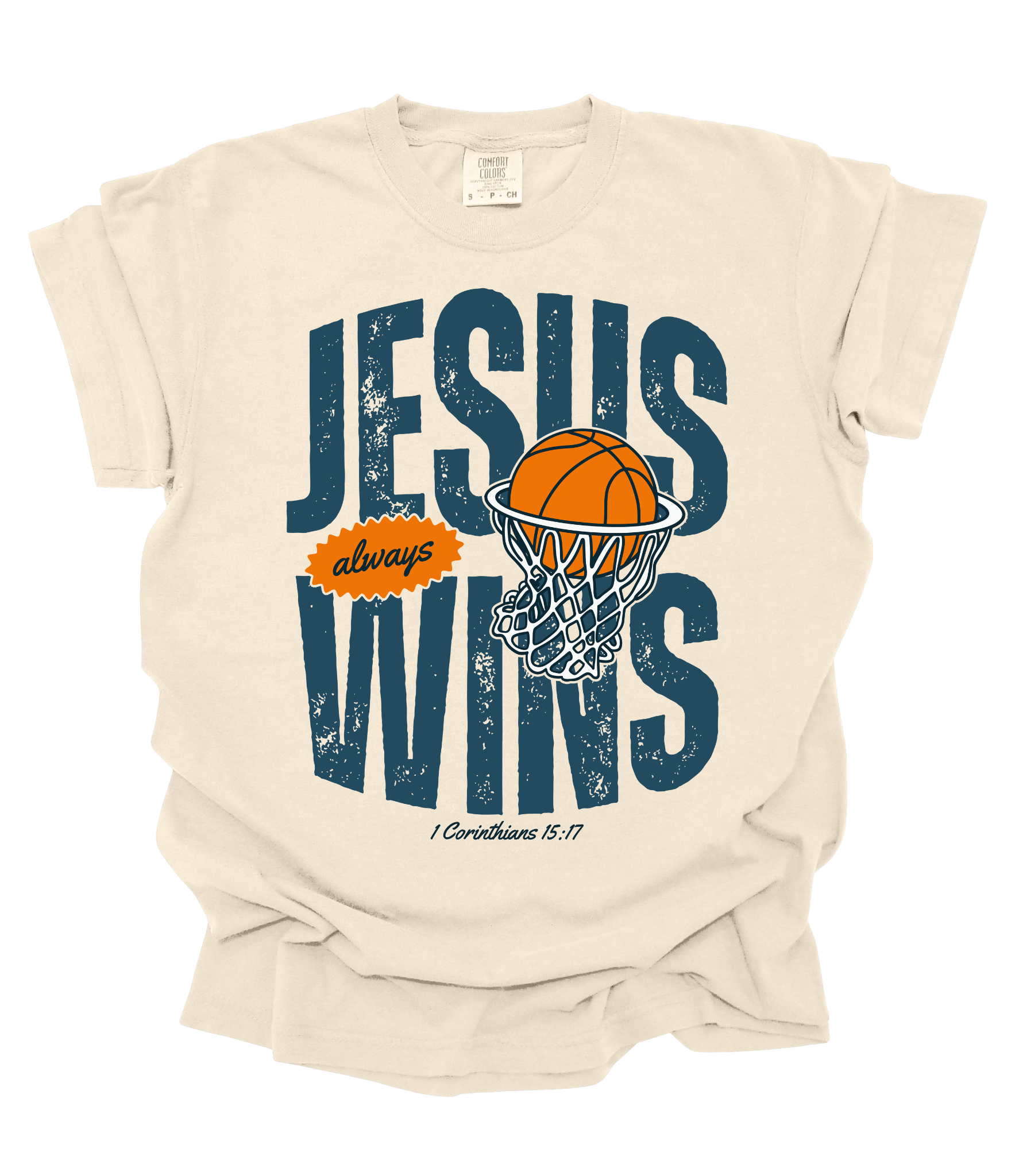 Jesus Always Wins Christian Tee – Basketball Hoop Graphic – Ivory Comfort Colors