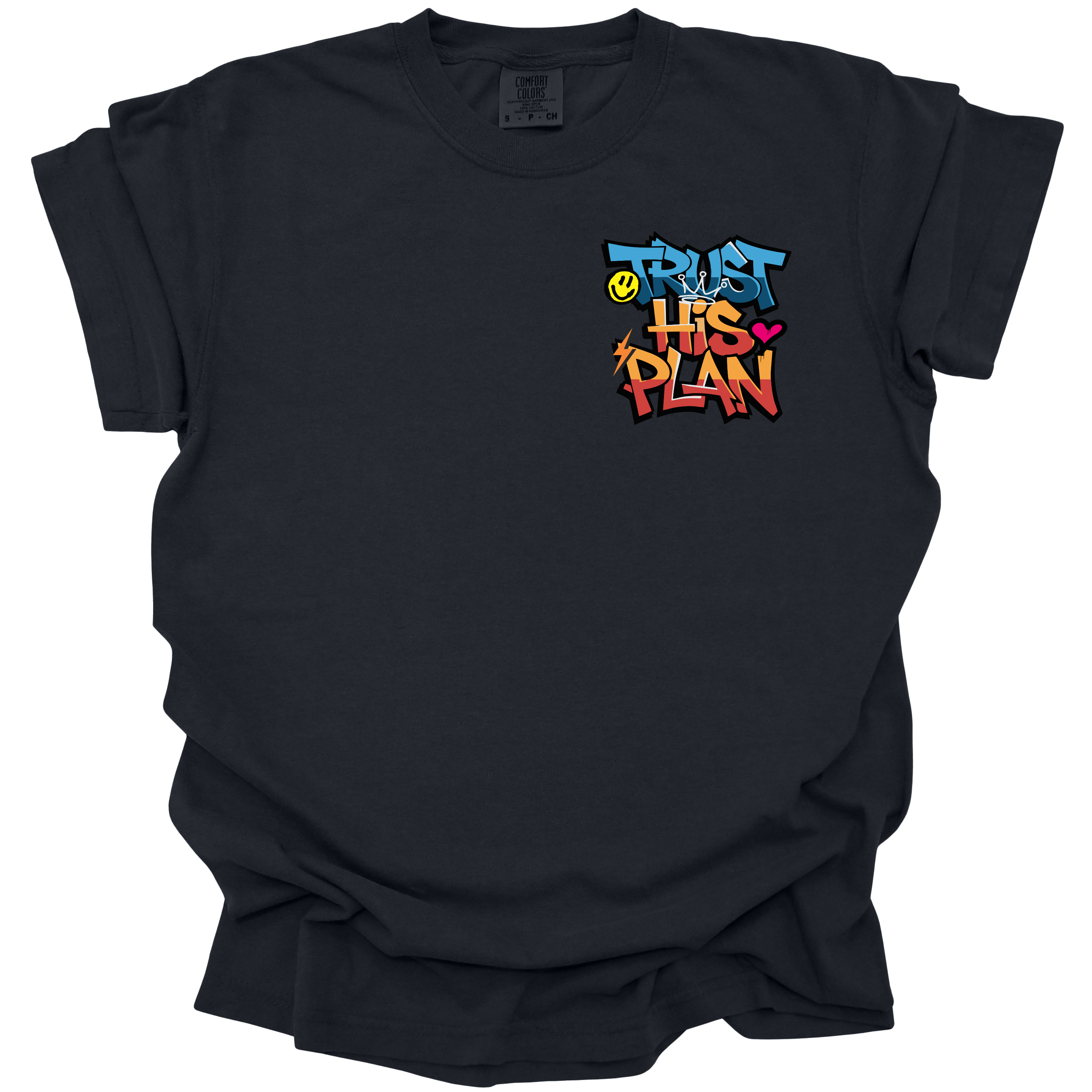 Black t-shirt with a graffiti-inspired "Trust His Plan" design in bright blue, orange, and pink, with a crown, smiley face, and heart accents.