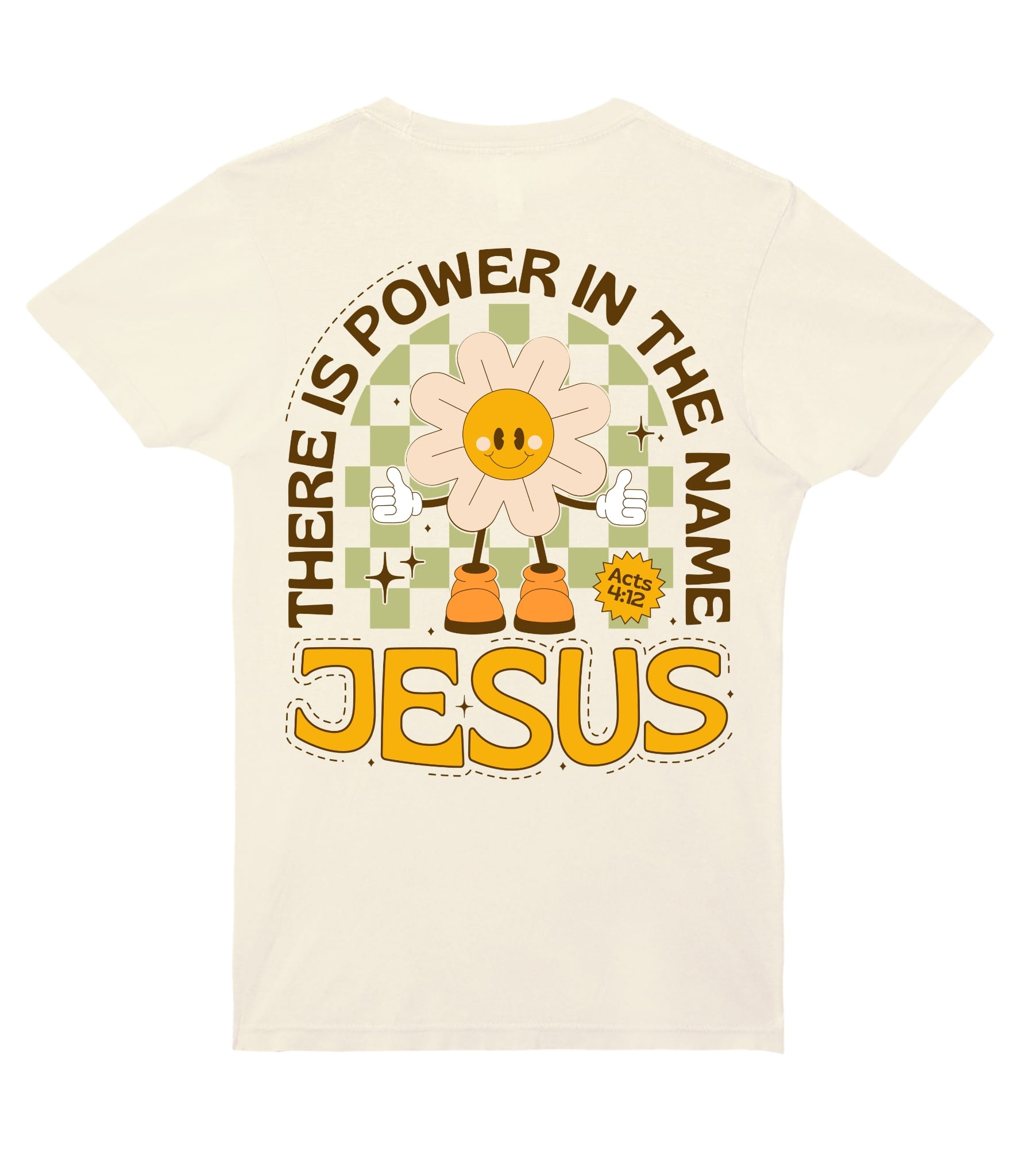 Cream unisex Christian tee featuring "There Is Power in the Name of Jesus" and Acts 4:12 printed on the back by MADE BY YEN.