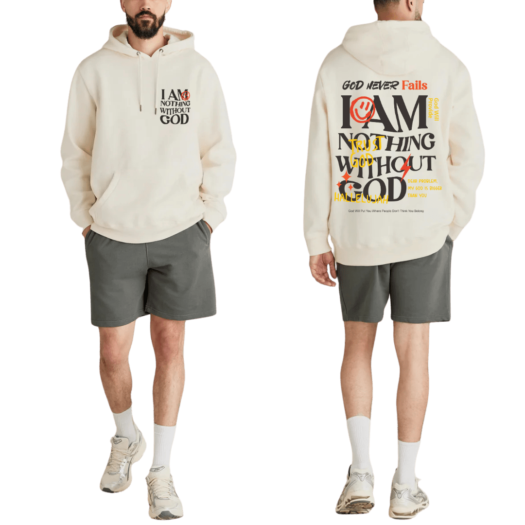 I am nothing without God Hoodie | unisex | Cream - MADE BY YEN