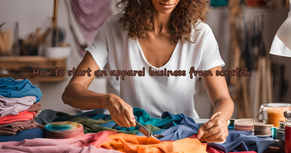 How to Start a T-Shirt Business from Start to Finish