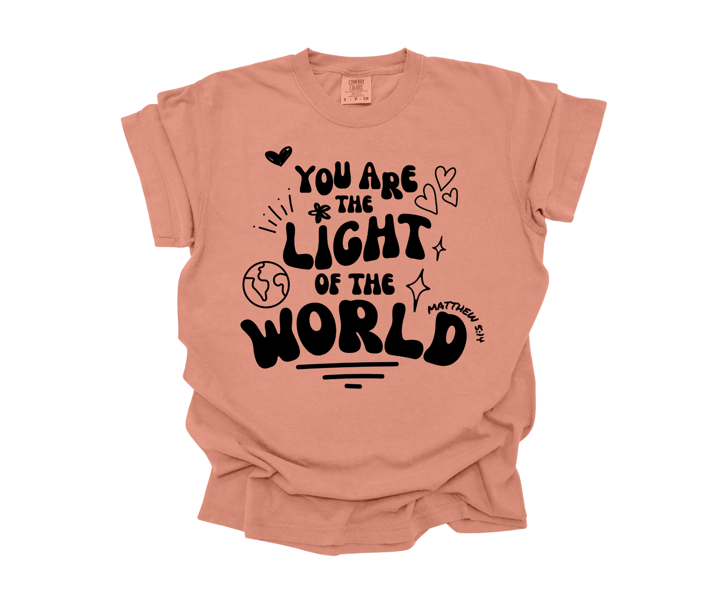 You are the light of the world Tee