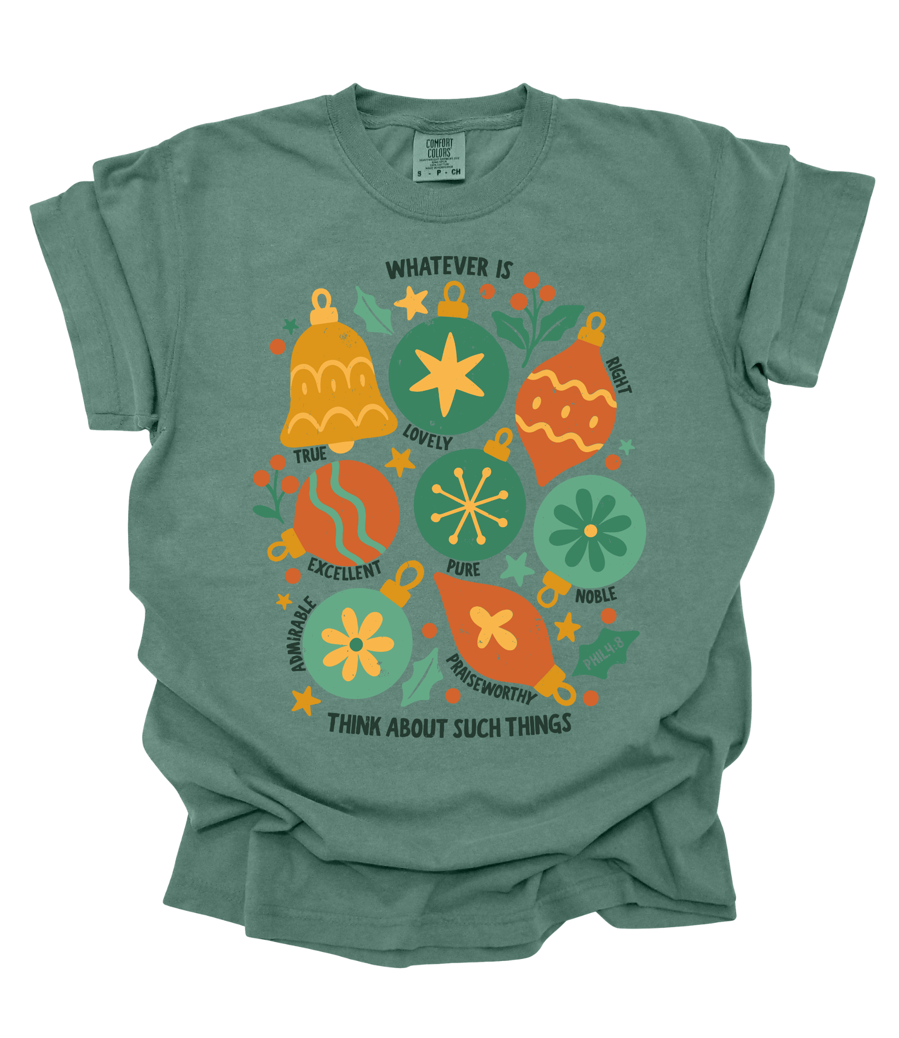 Think on These Things | Philippians 4:8 Christian Christmas Tee