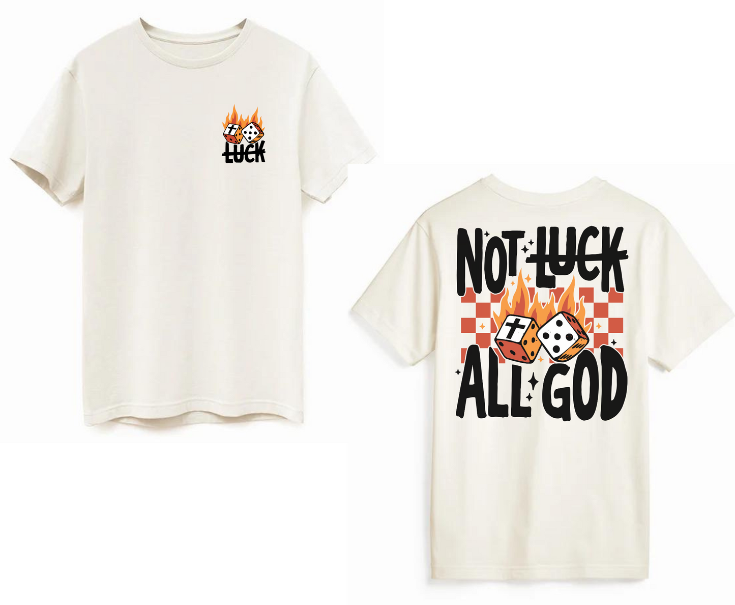 Not luck all God | Unisex