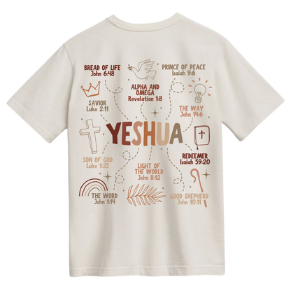 Ivory t-shirt featuring the many names of Yeshua, including Bread of Life, Light of the World, Alpha and Omega, Prince of Peace, and more, with corresponding Bible verses in a warm, earthy color palette.