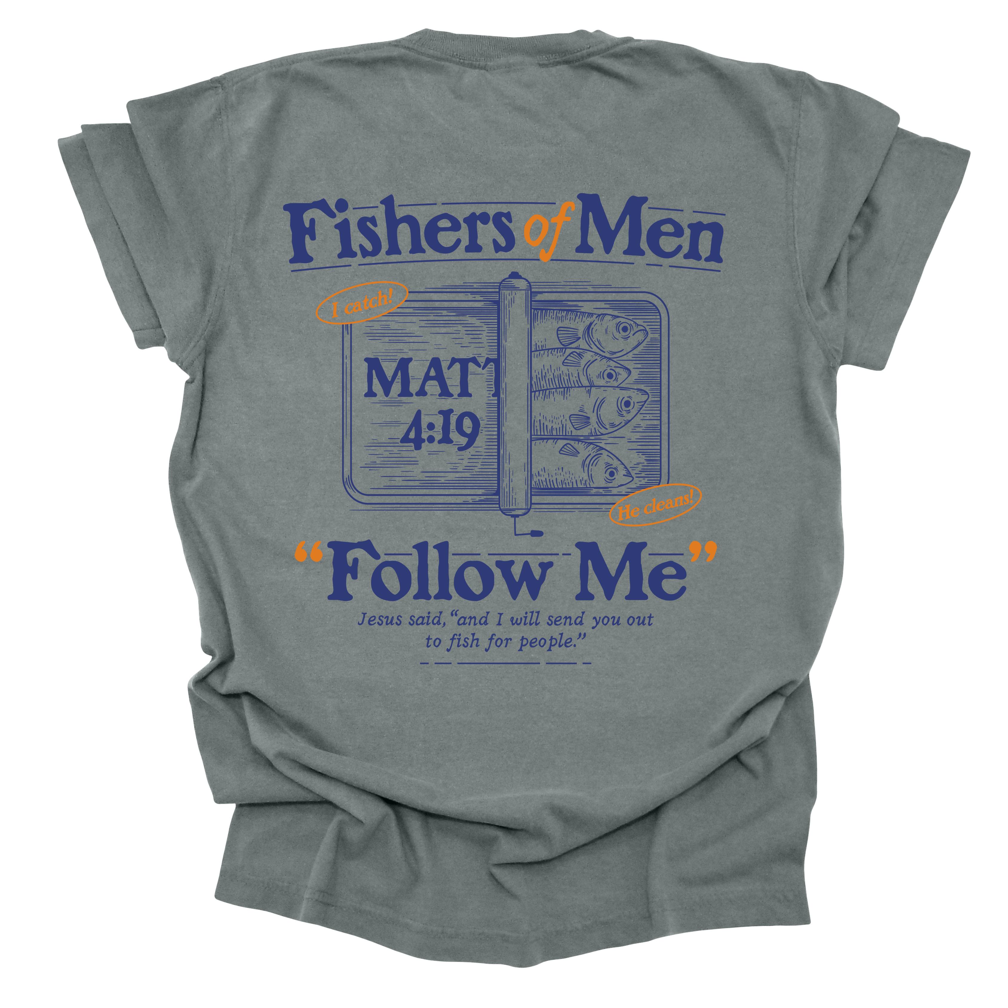 Back view of a Christian t-shirt featuring a vintage-style tackle box illustration with 'Fishers of Men' and 'Follow Me' from Matthew 4:19.