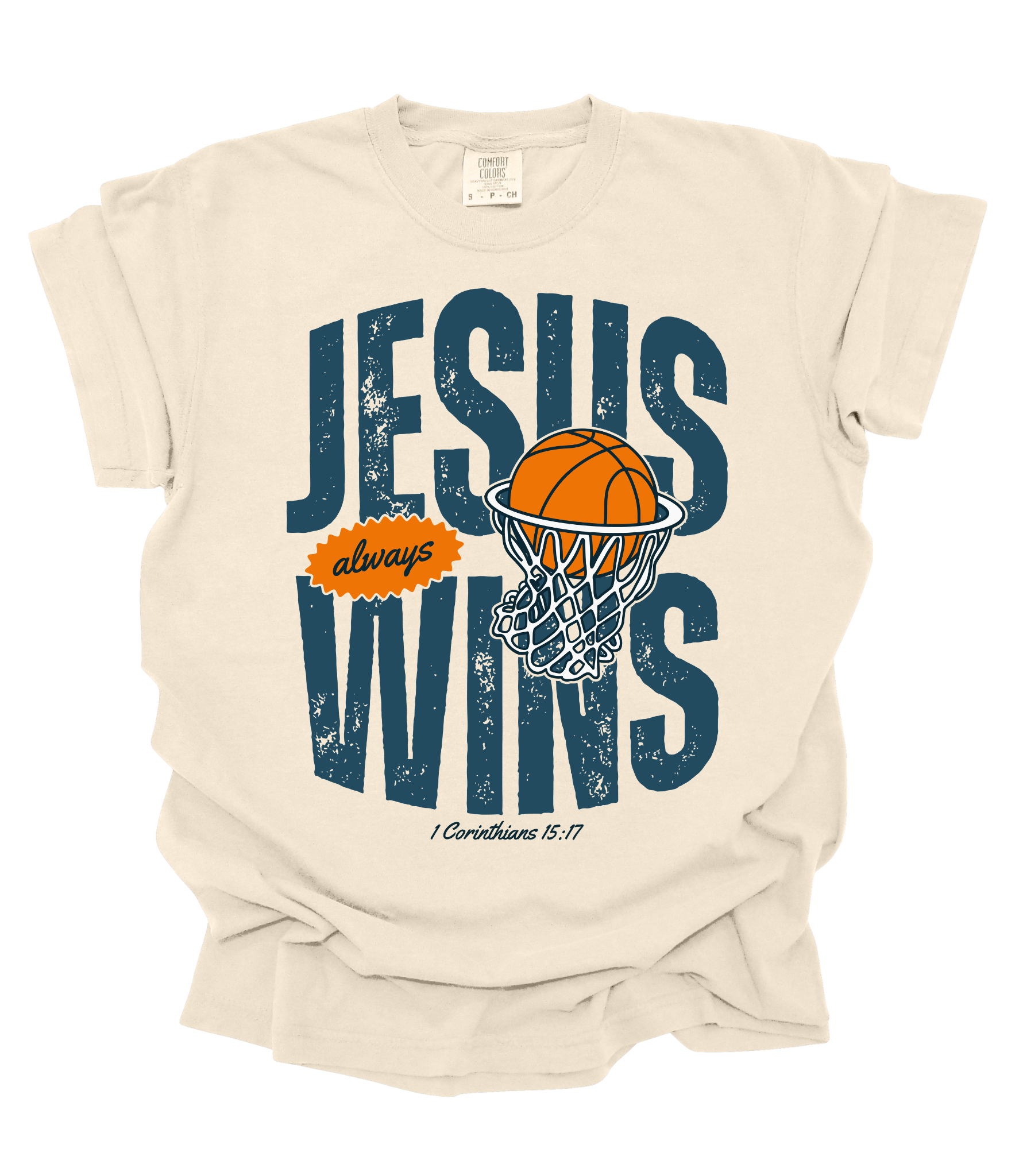 Jesus Always Wins Christian Tee – Basketball Hoop Graphic – Ivory Comfort Colors