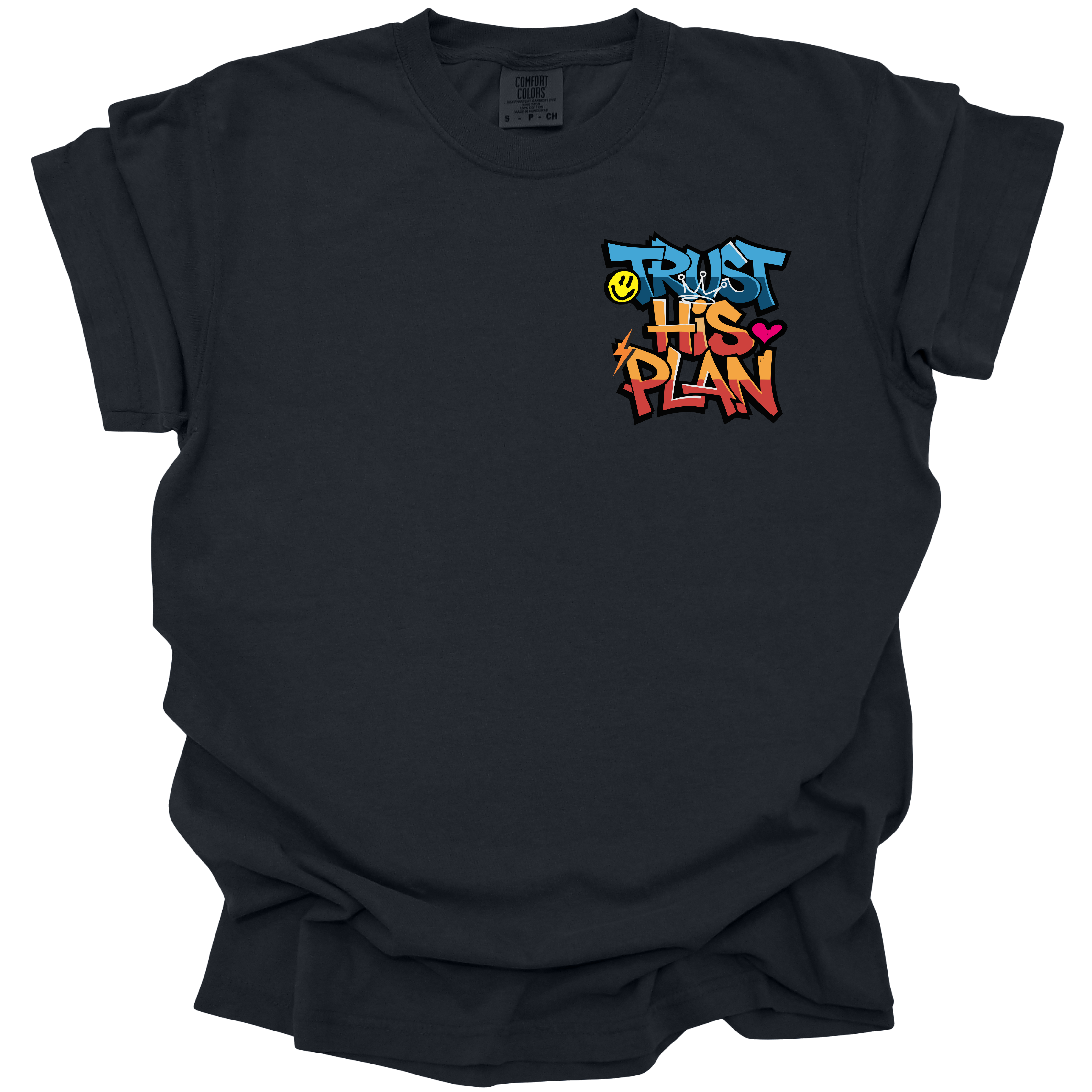 Black t-shirt with a graffiti-inspired "Trust His Plan" design in bright blue, orange, and pink, with a crown, smiley face, and heart accents.