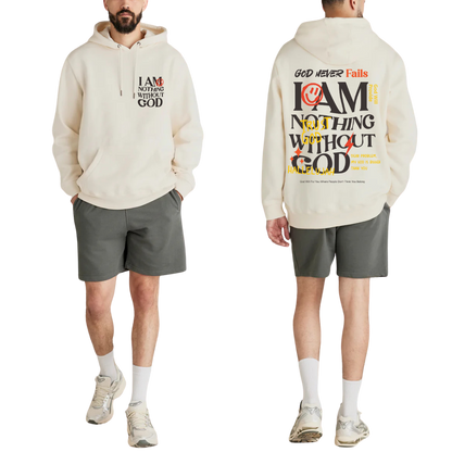 I am nothing without God Hoodie | unisex | Cream